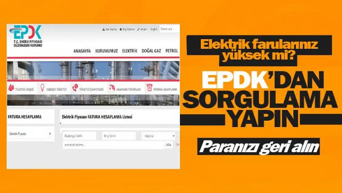 Elektrik faturalarına itirazlar nasıl yapılır? EPDK fatura hesaplama ekranı....