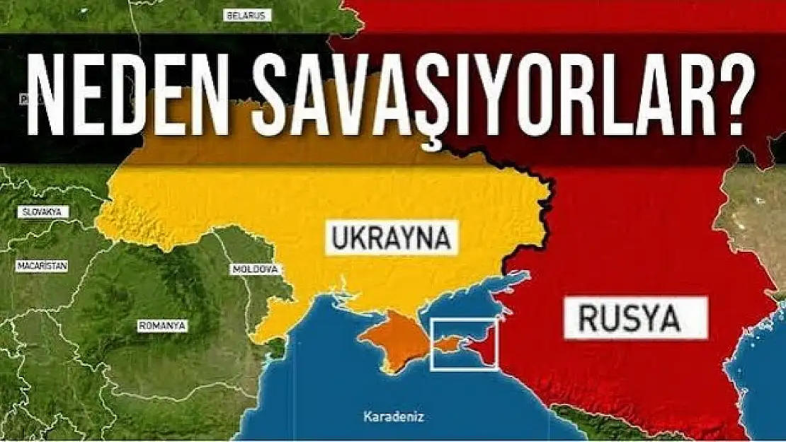 Rusya Ukrayna Savaşı Neden Çıktı? Rusya ile Ukrayna Savaşının Nedeni Ne?