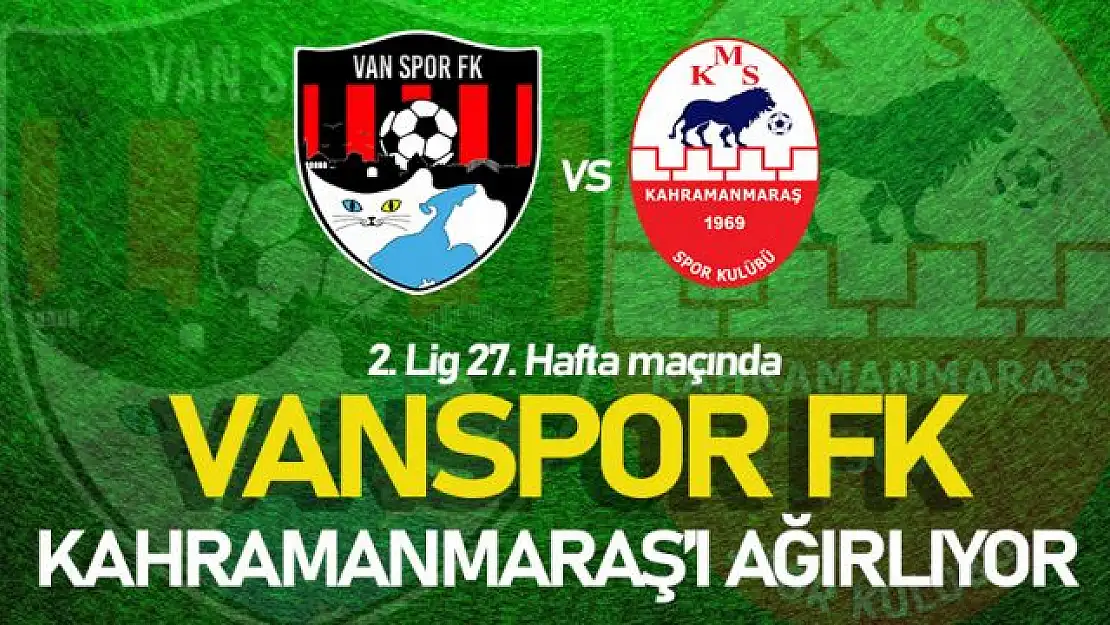 Vanspor FK - Kahramanmaraş'ı ağırlıyor! Maç hangi kanalda? Canlı İzle...