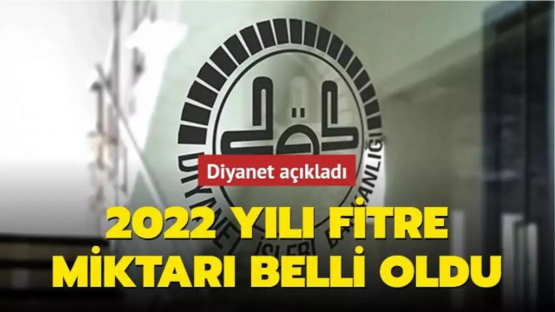 2022 yılı fitre miktarını ne kadar? Diyanet açıklama yaptı..