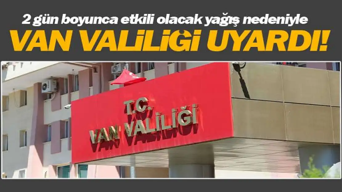 Van Valiliği, kar yağışı hakkında vatandaşları uyardı!