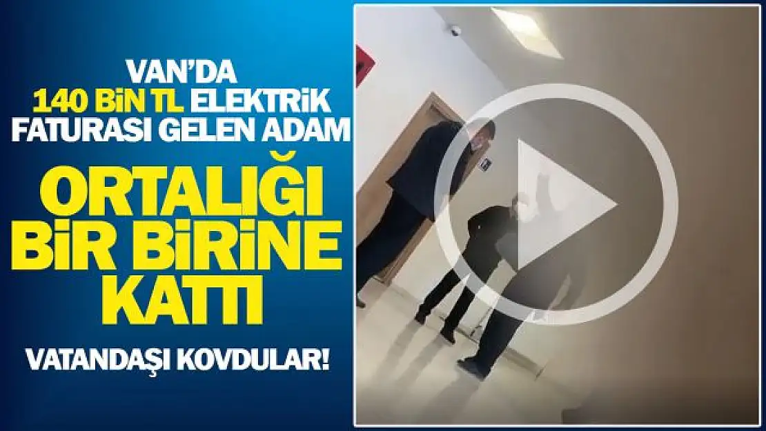 VEDAŞ, 140 bin lira fatura gelen vatandaşı kovdu!