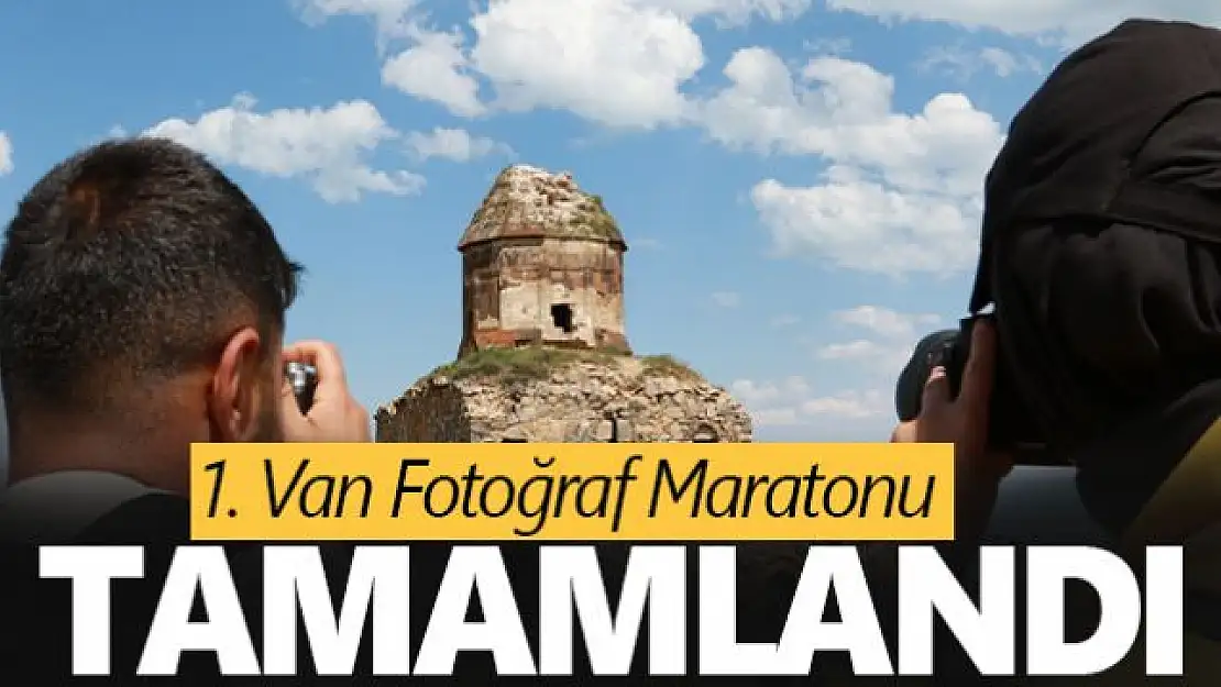 1. Van Fotoğraf Maratonu tamamlandı