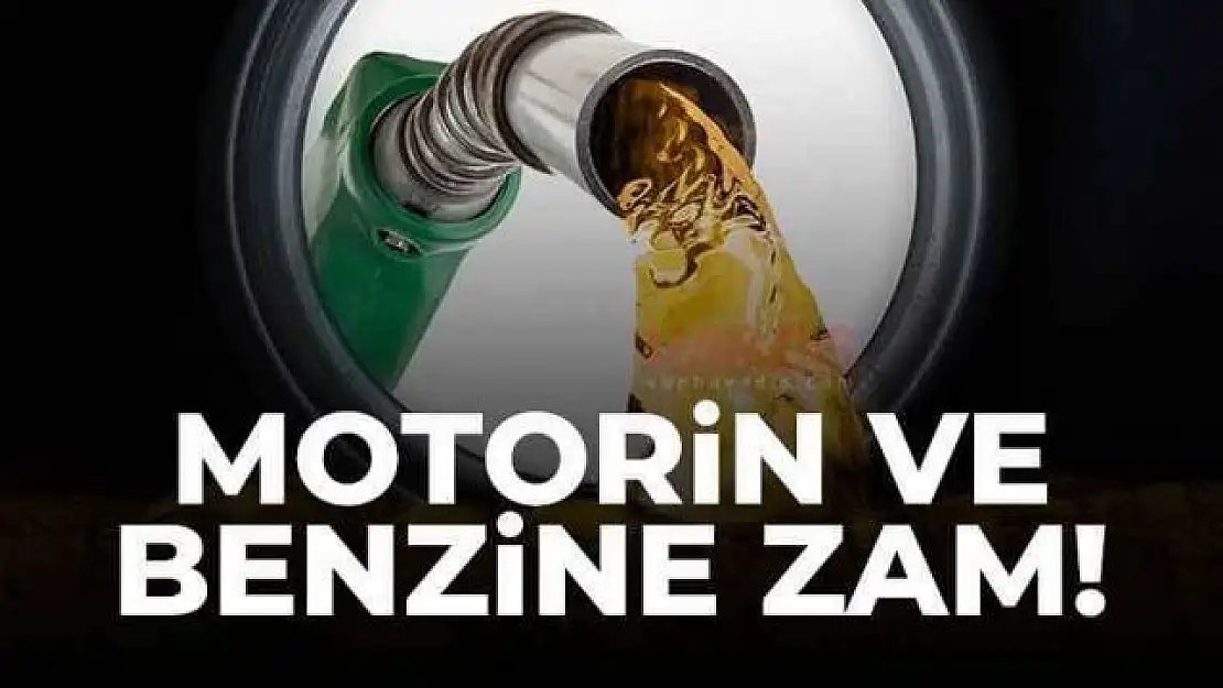 Benzin ve motorine bir zam daha!