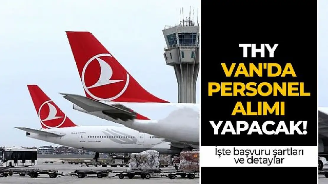 THY personel alımı! THY 1200 personel alımı ne zaman, başvuru tarihi açıklandı mı?