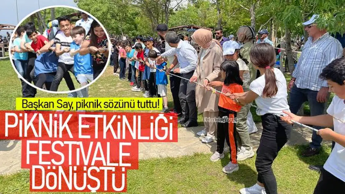 Başkan Say sözünü tuttu! Piknik, festivale dönüştü