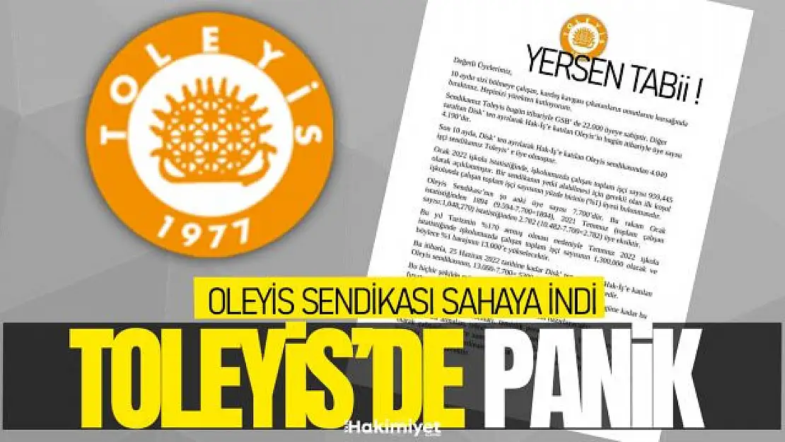 TOLEYİS Sendikası panikte! İstifaları engelleyemiyorlar..