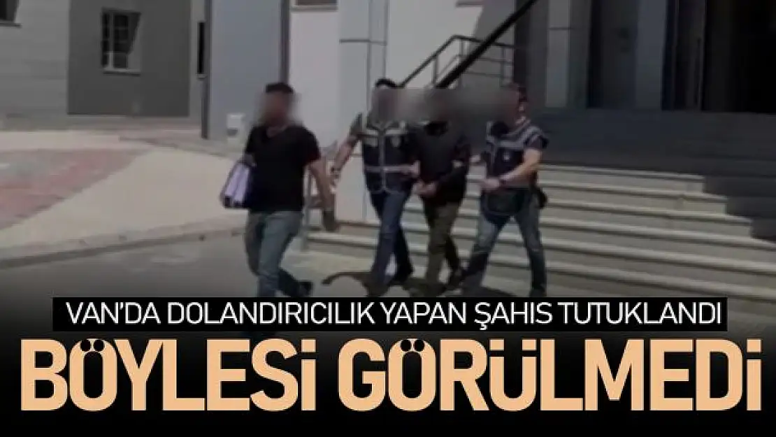 Van'da sosyal medyada dolandırıcılık yapan şahıs yakalandı!