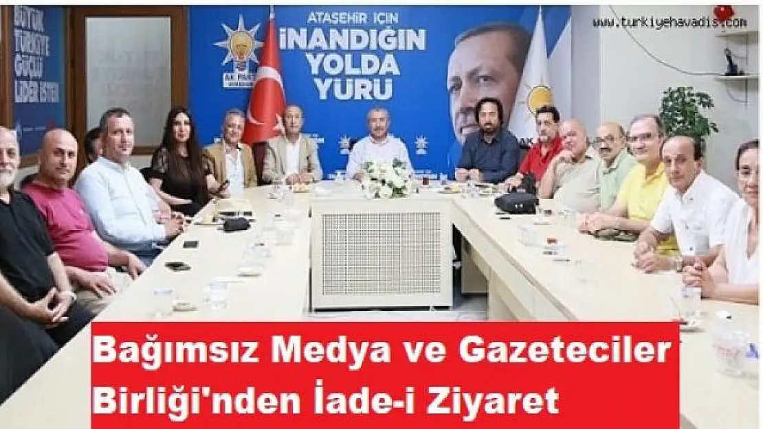 Bağımsız Medya ve Gazeteciler Birliği'nden İade-i Ziyaret