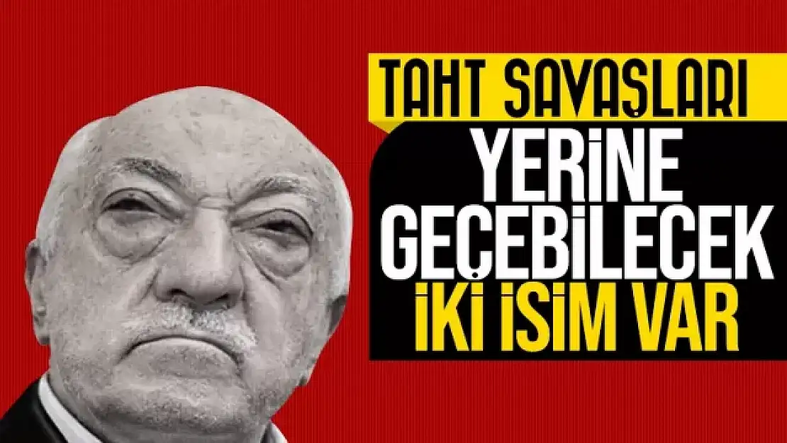 Ölüm döşeğinde olan FETÖ Elebaşı Gülen'in yerine kim geçecek?