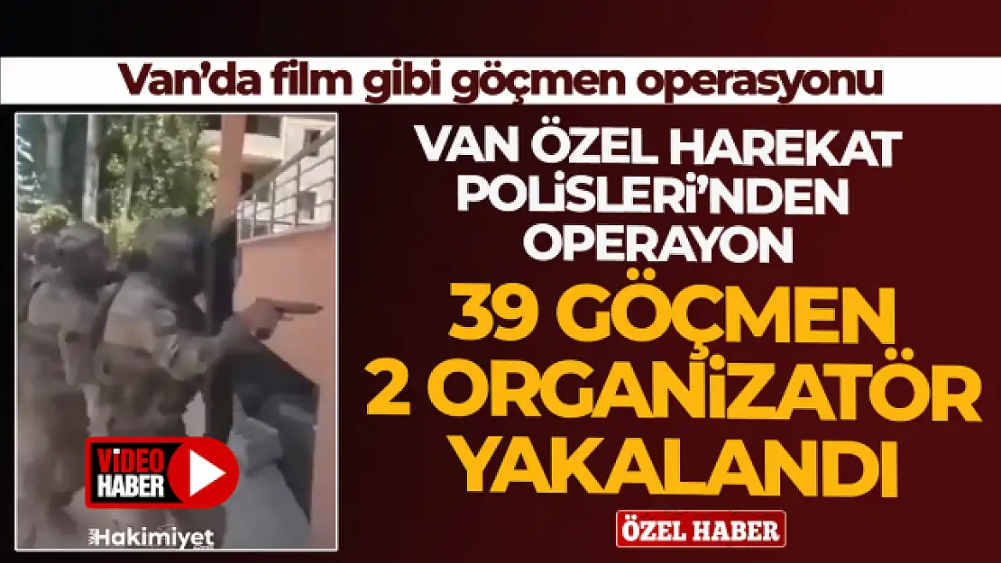 Van'da Özel Harekatçıların göçmen operasyonu kameralara yansıdı