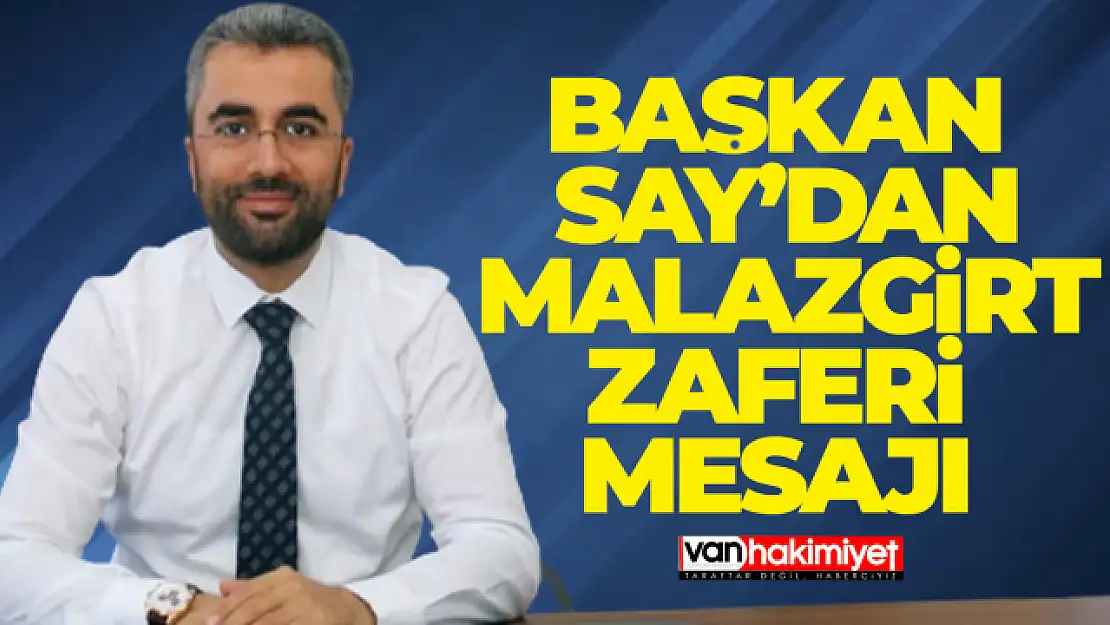 Başkan Say'dan Malazgirt Zaferi mesajı