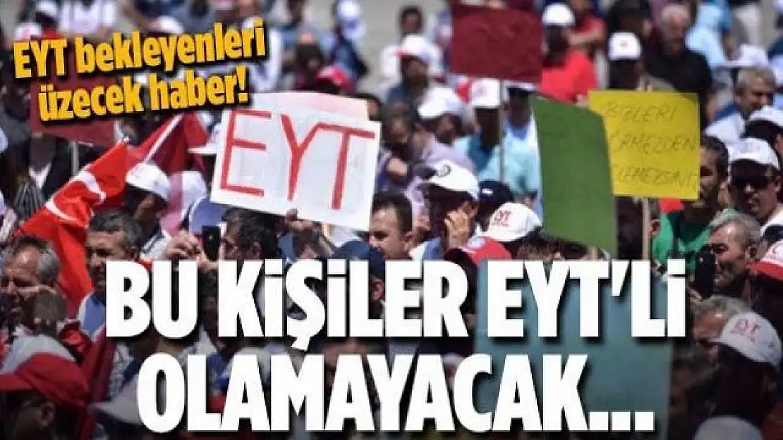 EYT'de dikkat çeken Avrupa örneği! Bu kişiler EYT'li olamayacak