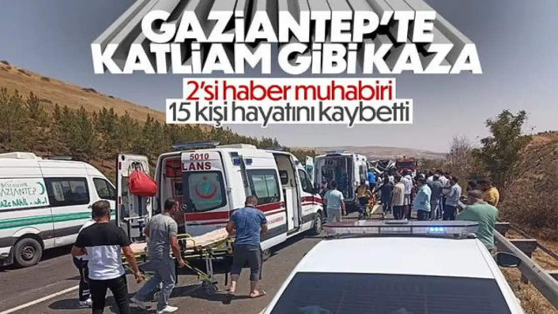 Gaziantep'teki kazada can kayıpları yaşandı