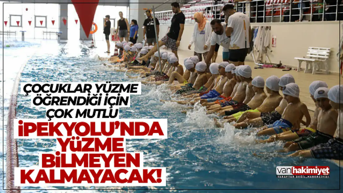 İpekyolu Belediyesi çocuklara yüzme öğretiyor