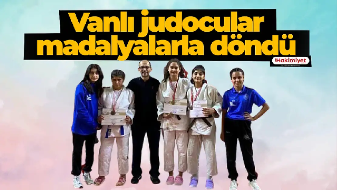 Vanlı judocular madalyalarla döndü