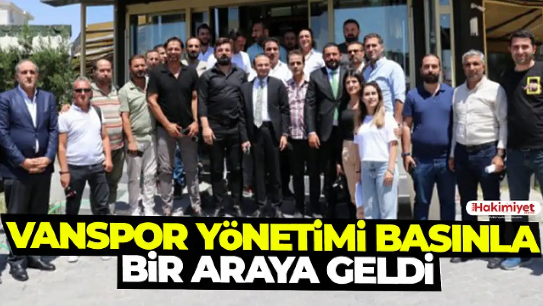 Vanspor yönetimi basınla bir araya geldi