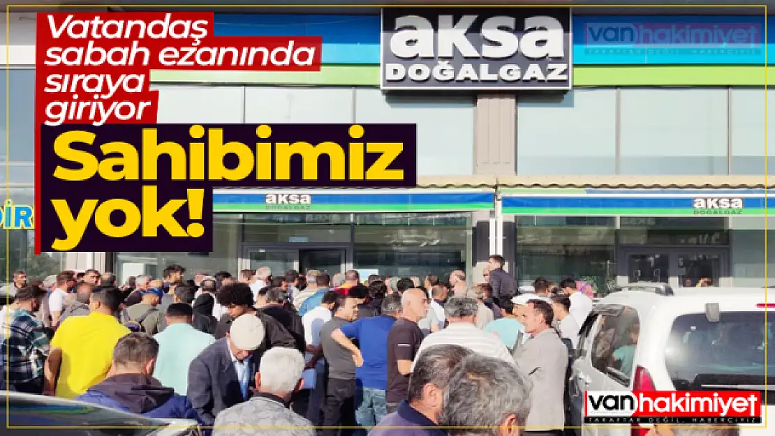 AKSA, Van'da aldığı ücretin karşılığını vermiyor!