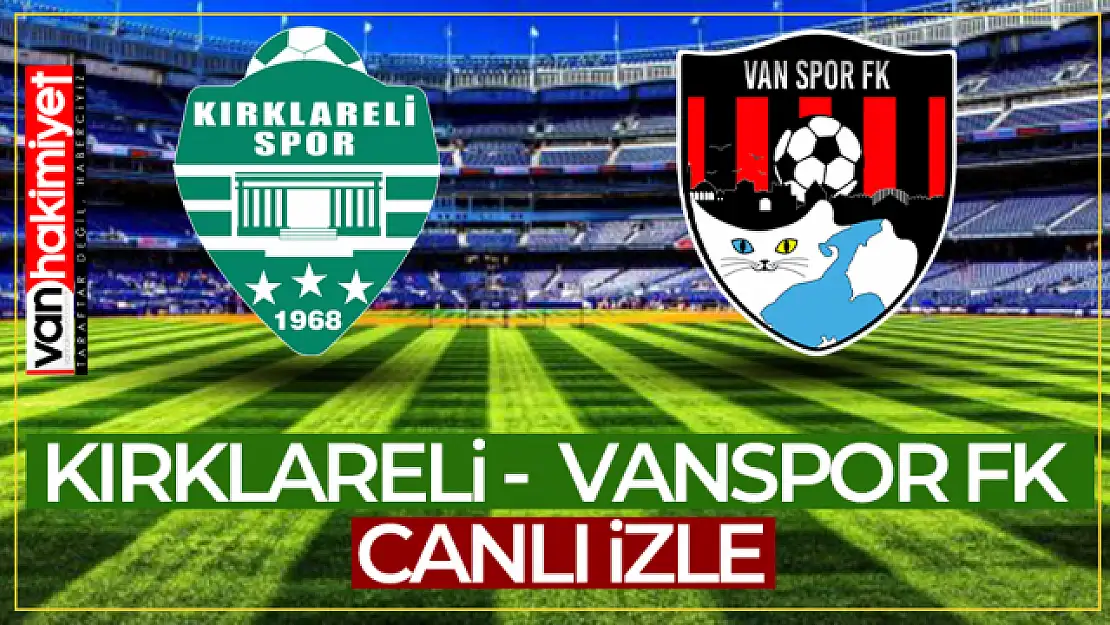 Kırklarelispor – Vanspor maçı hangi kanalda? Canlı izle