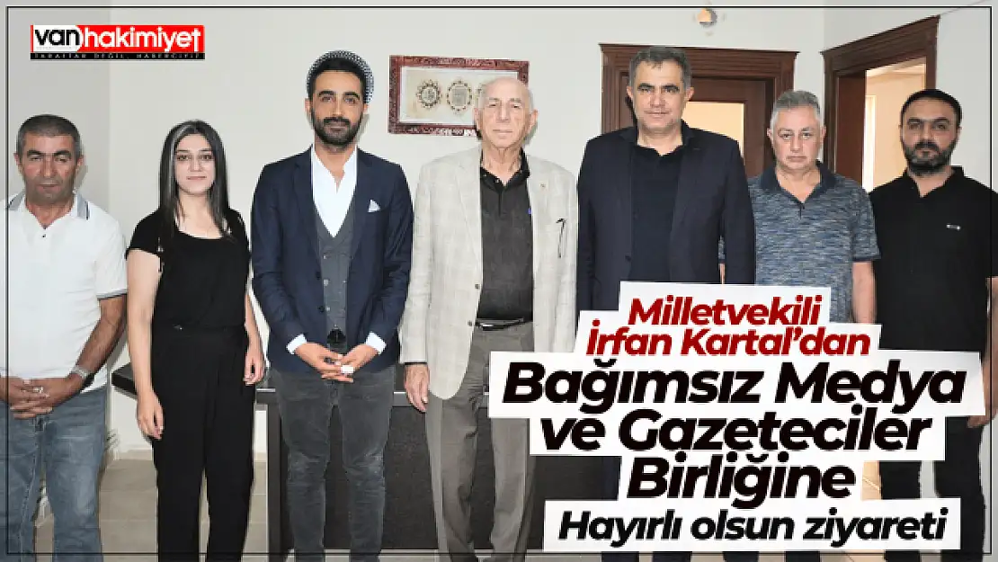 Milletvekili Kartal'dan Bağımsız Medya ve Gazeteciler Derneğine ziyaret