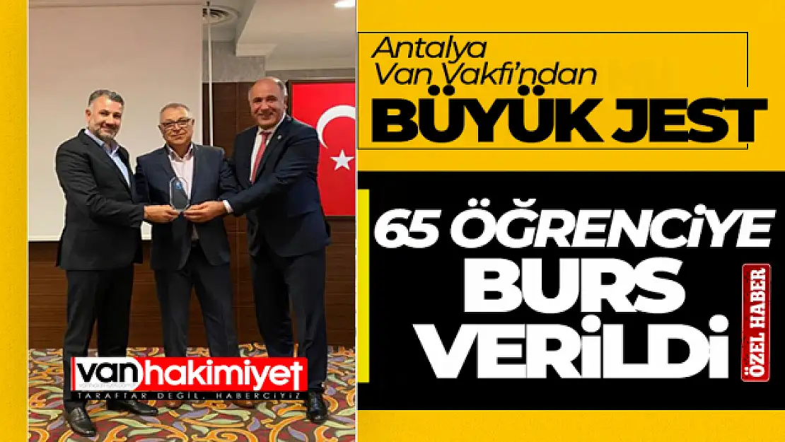 Van Vakfı Antalya Şubesi'nden öğrencilere büyük jest!