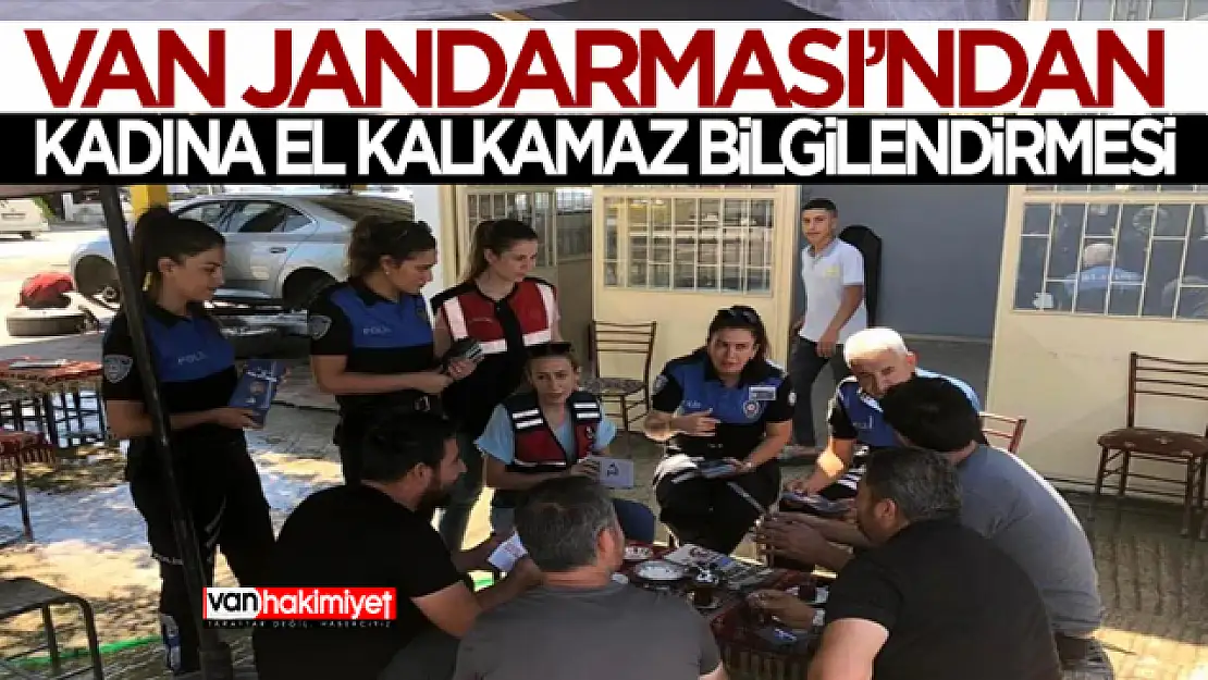 Van'da 'Kadına El Kalkamaz' bilgilendirmesi