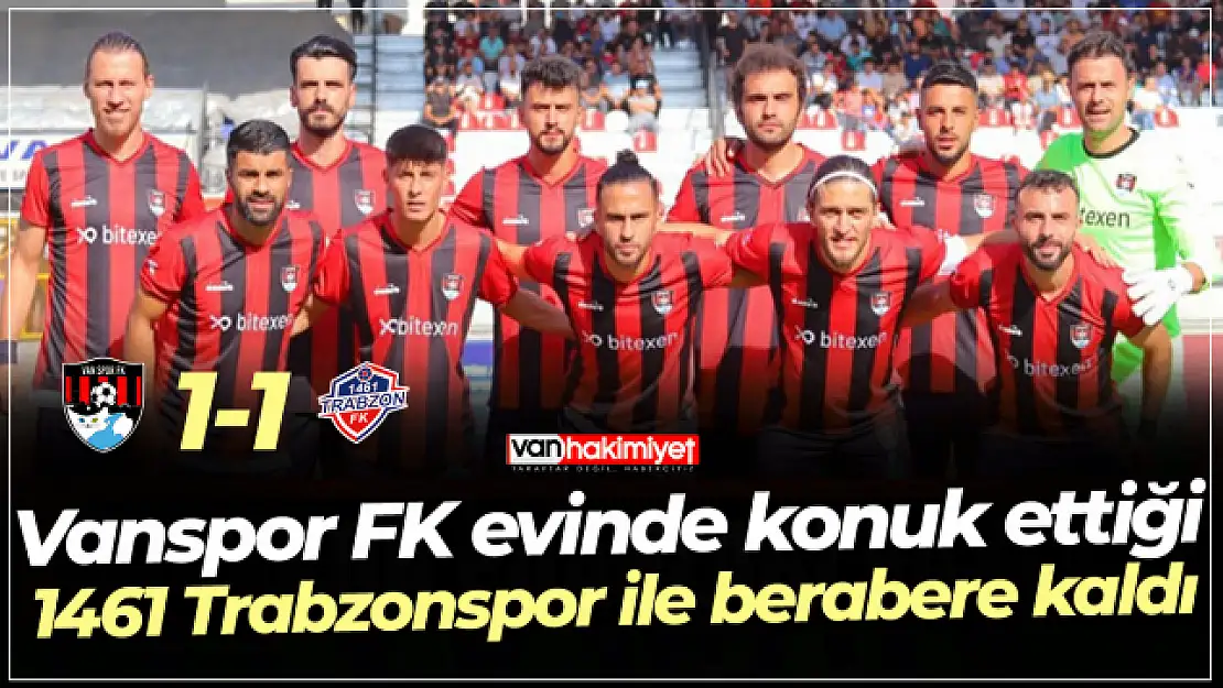 Vanspor, 1461 Trabzonspor ile berabere kaldı