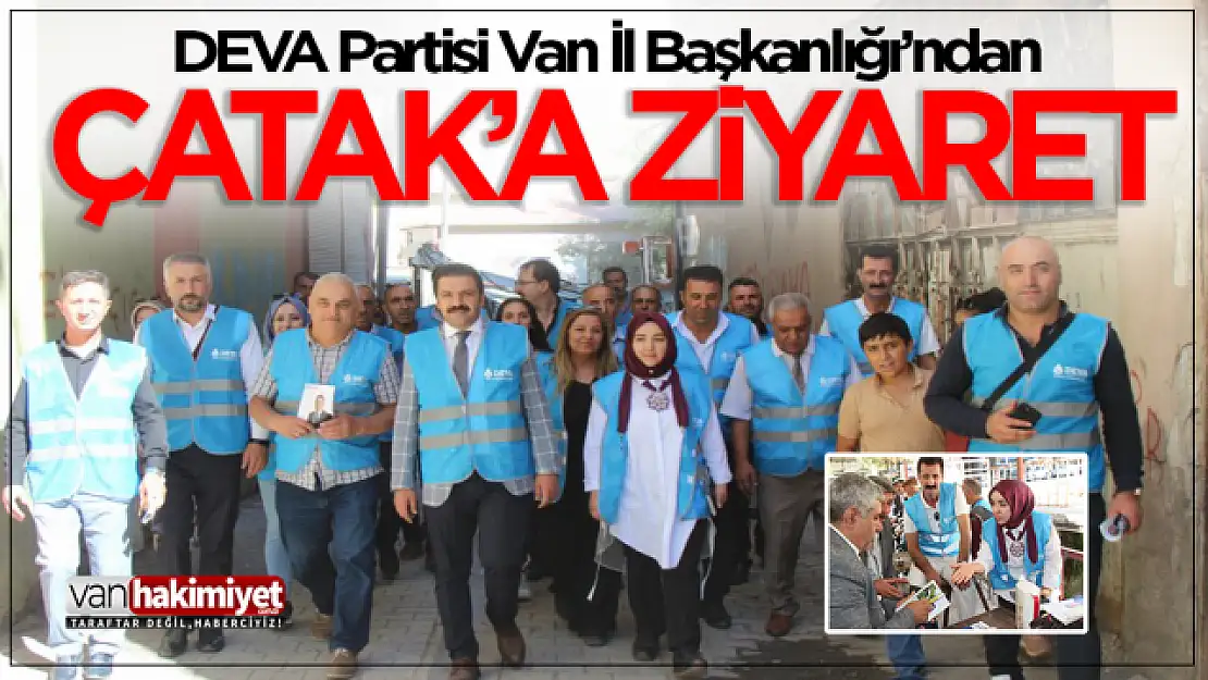 DEVA Partisi'nden Çatak'a ziyaret