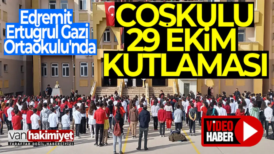 Edremit Ertuğrul Gazi Ortaokulu'nda coşkulu 29 Ekim kutlaması