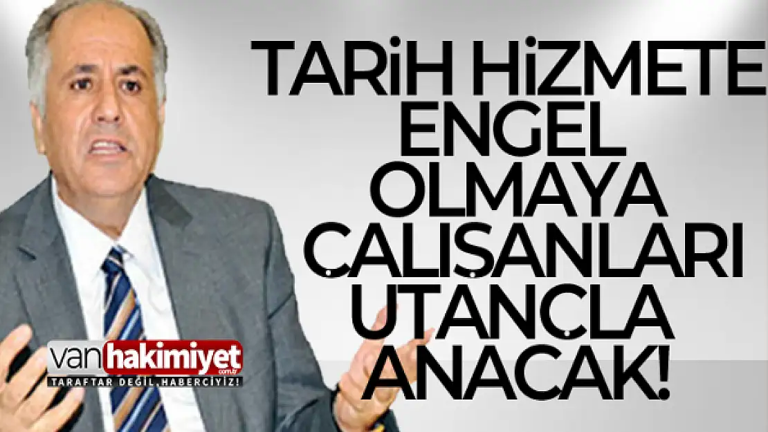 Kandaşoğlu, 'Tarih Hizmete Engel Olmaya Çalışanları Utançla Anacak!'