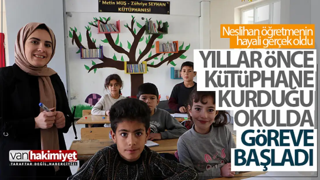 Neslihan öğretmen hayaline kavuştu!