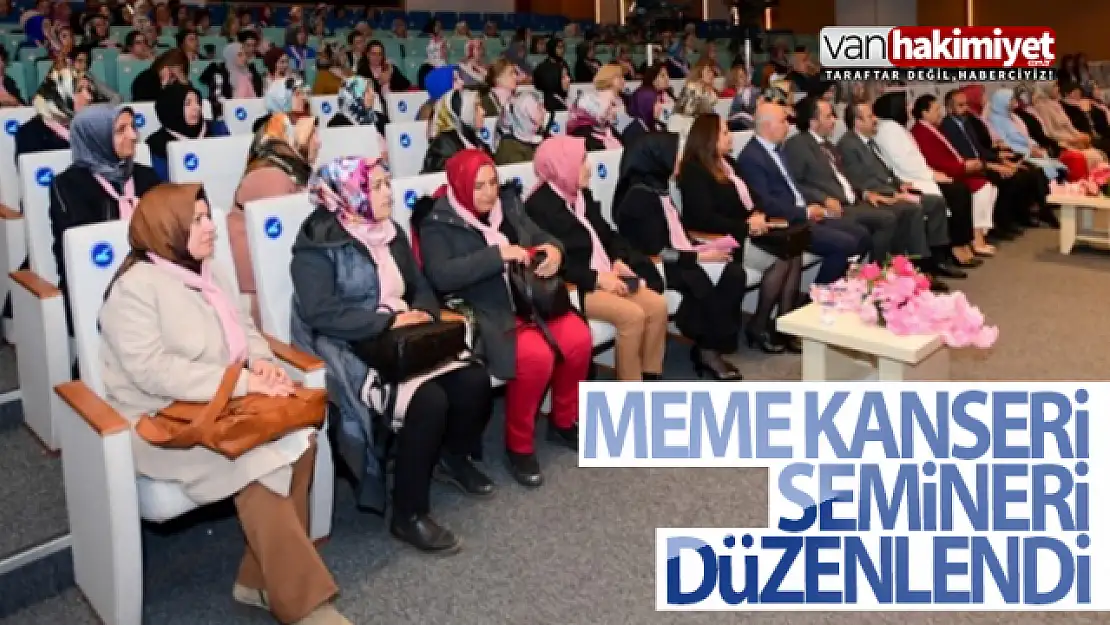 Van'da Meme kanserine dikkat çekiliyor