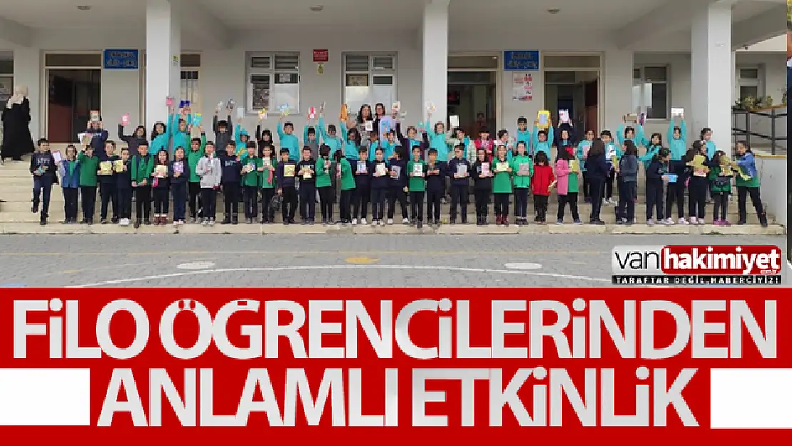 Van'da Filo öğrencilerinden anlamlı etkinlik