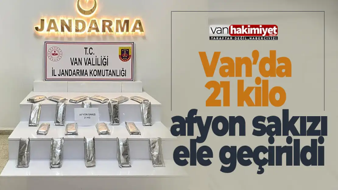 Van'da 21 kilo afyon sakızı ele geçirildi