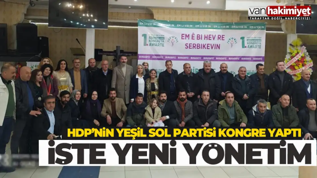 Yeşil Sol Parti Van'da Kongreye Gitti