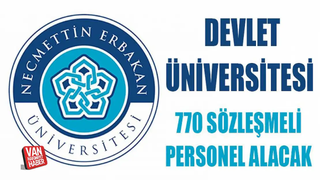 Devlet üniversitesi 770 sözleşmeli personel alacak