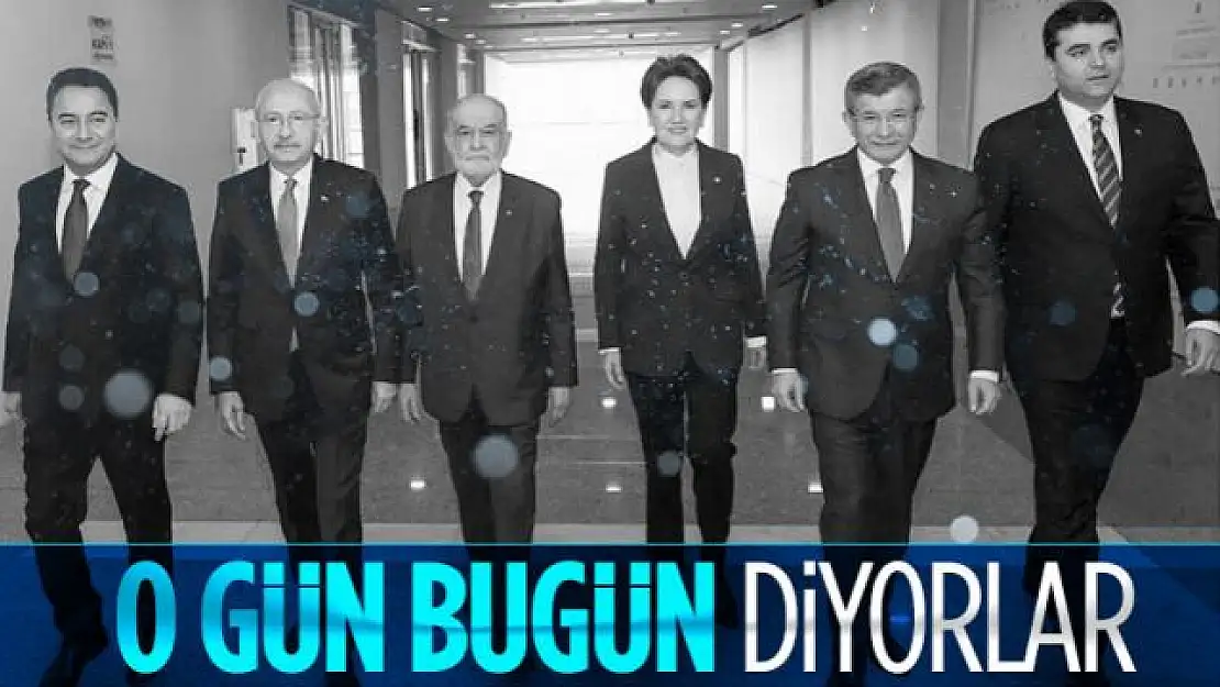 6'lı masanın adayı bugün belirleniyor!