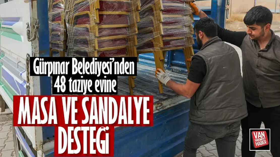 Gürpınar'da 48 taziye evine masa ve sandalye desteği