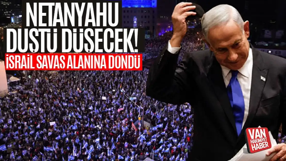 İsrail'de iç savaş sesleri! Netanyahu düştü düşecek