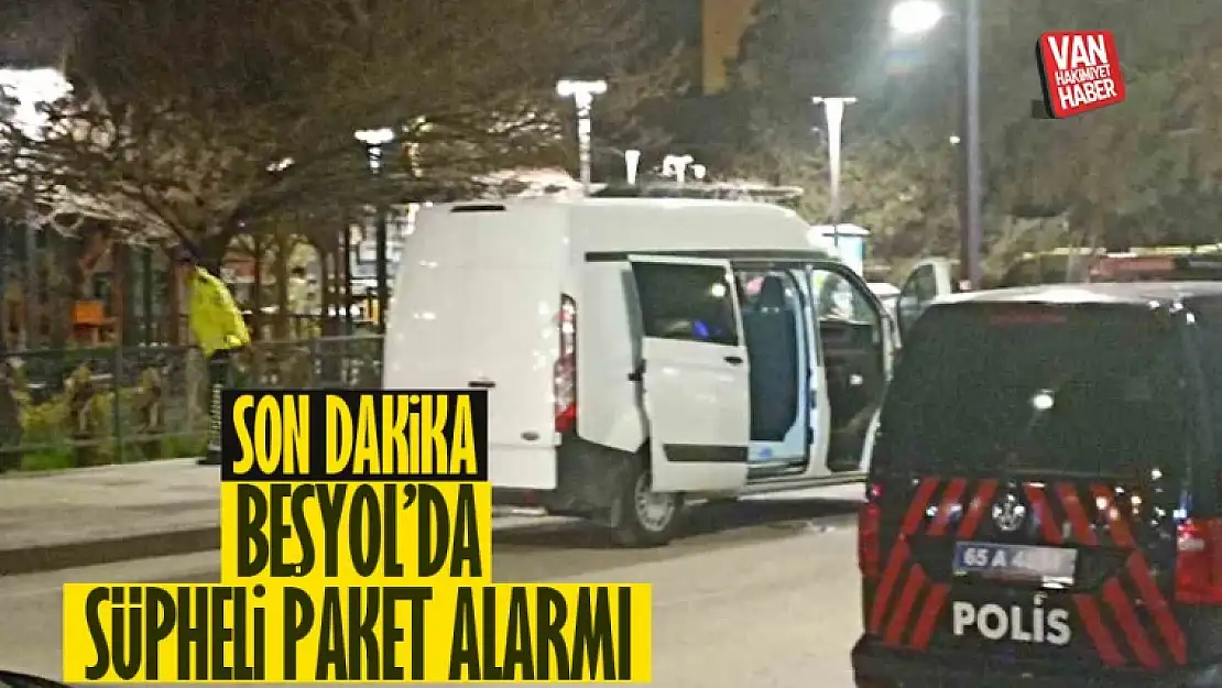 SON DAKİKA | Van'da şüpheli paket alarmı!