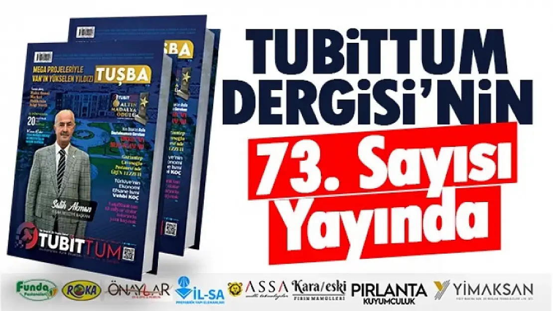 Tubittum Dergisinin 73. Sayısı Yayında