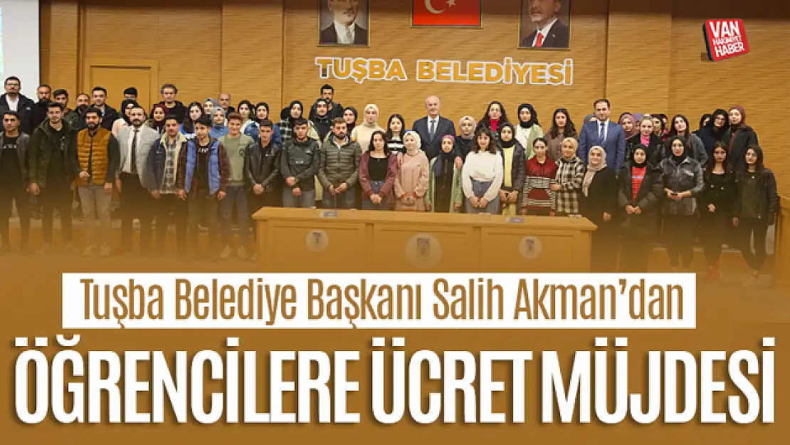 Tuşba Belediyesi'nden öğrencilere sınav ücreti müjdesi