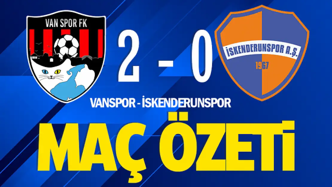 Vanspor FK 2-0 İskenderunspor maç özeti