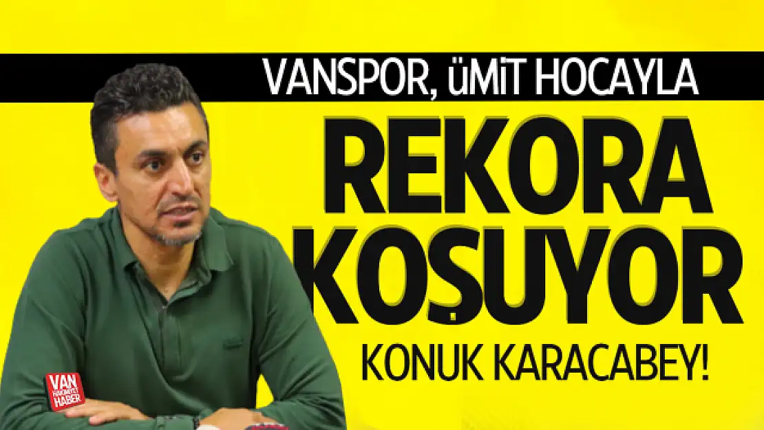 Vanspor, Ümit Bozkurt ile rekora koşuyor!