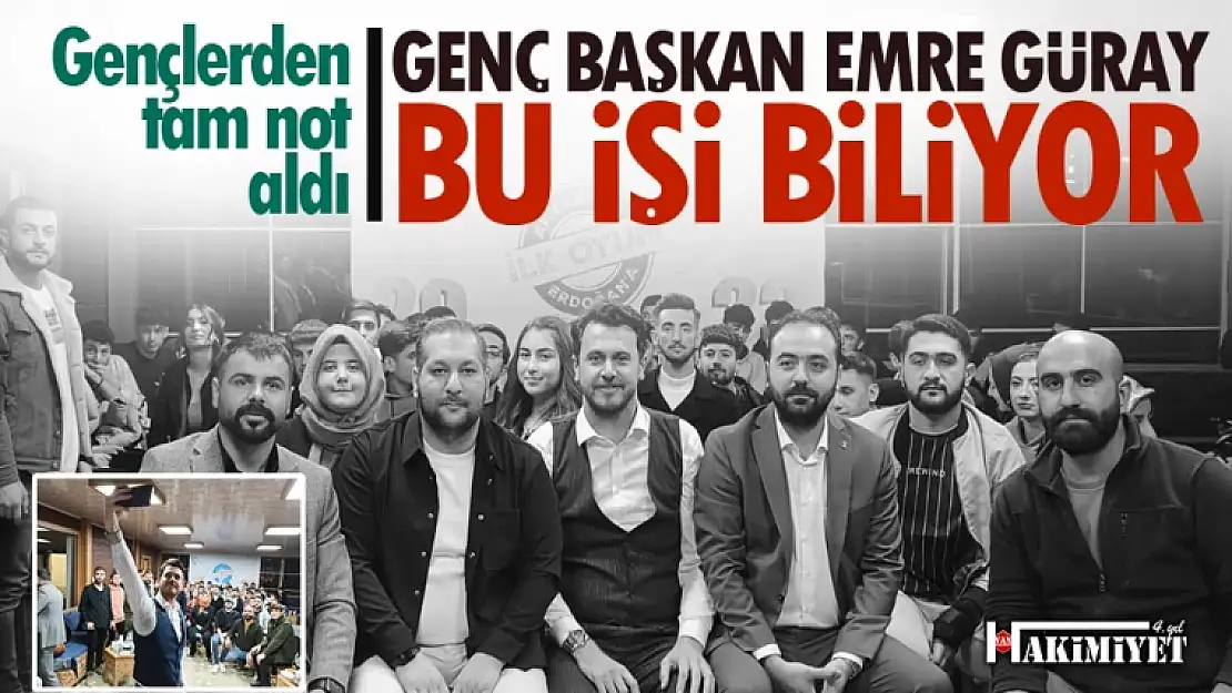 AK Parti İl Başkanı Emre Güray'ın çalışmaları gönüllerde taht kurdu