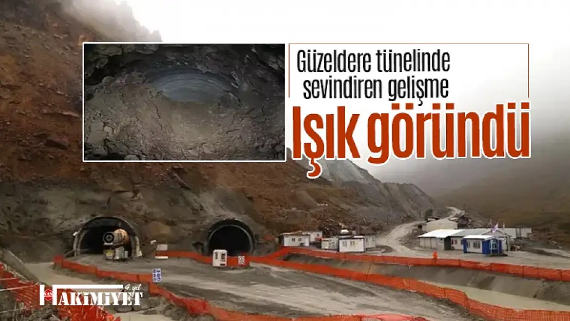 Güzeldere tünelinde ışık göründü