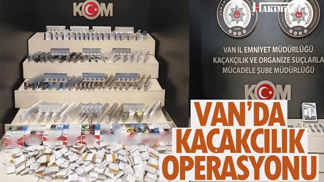 Van'da kaçakçılık operasyonu! Çok sayıda mazleme ele geçirildi