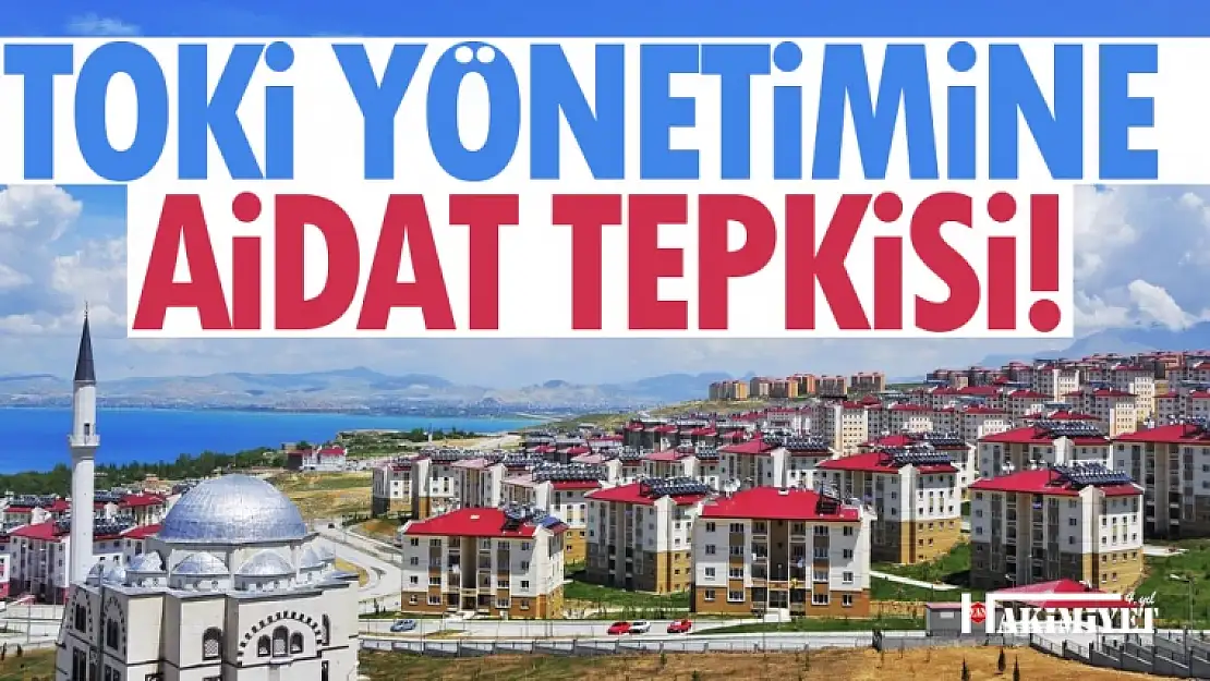 Van'da TOKİ sakinlerinden aidat tepkisi!