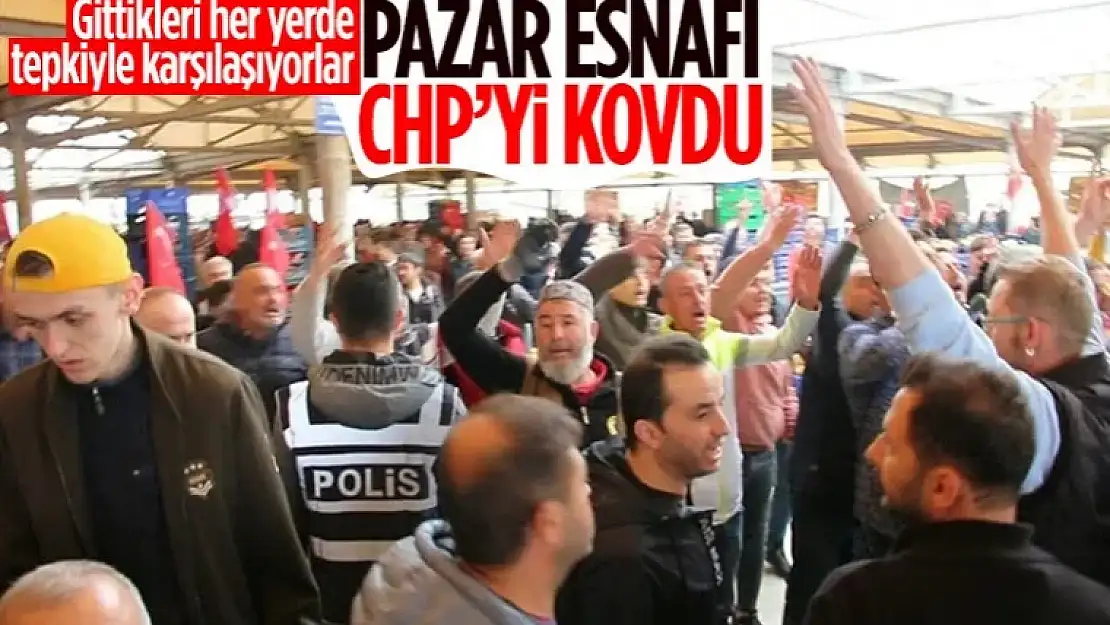 CHP'liler ile pazar esnafı arasında gerginlik