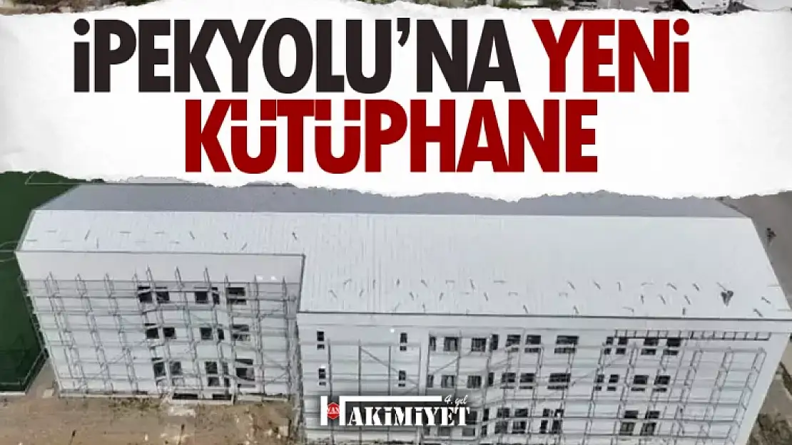 İpekyolu'na yeni kütüphane